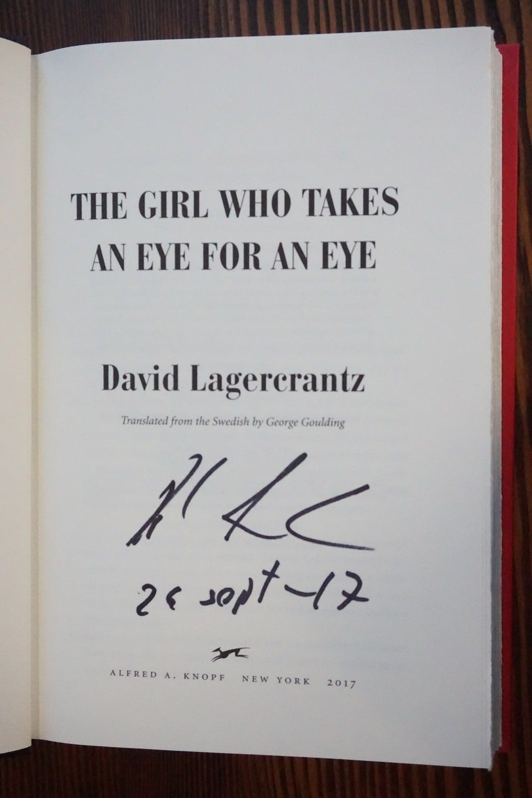 The Girl Who Takes an Eye for an Eye by David Lagercrantz 2017 Signed First Ed