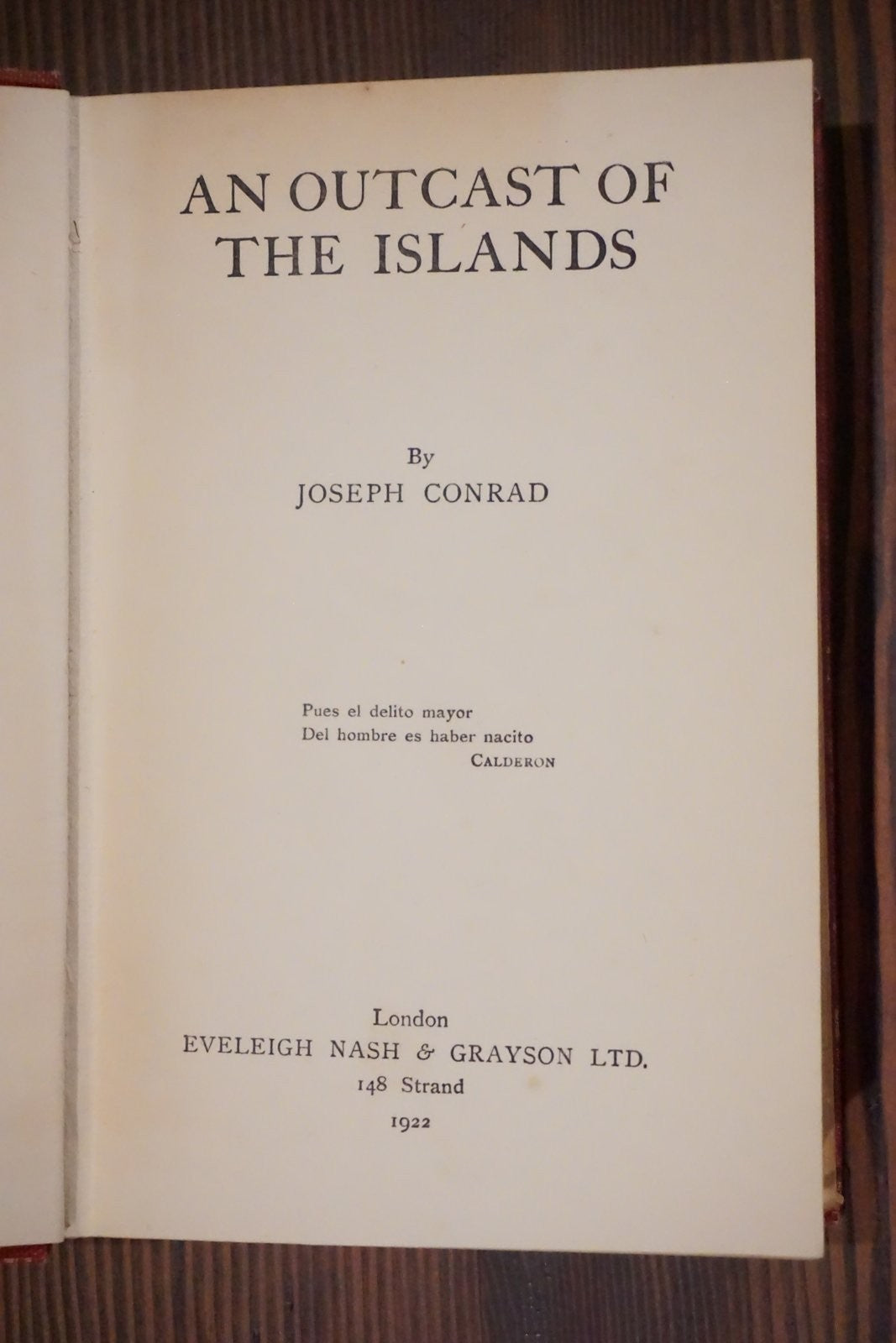 An Outcast of the Islands Joseph Conrad Eveleigh Nash Grayson 1922 London