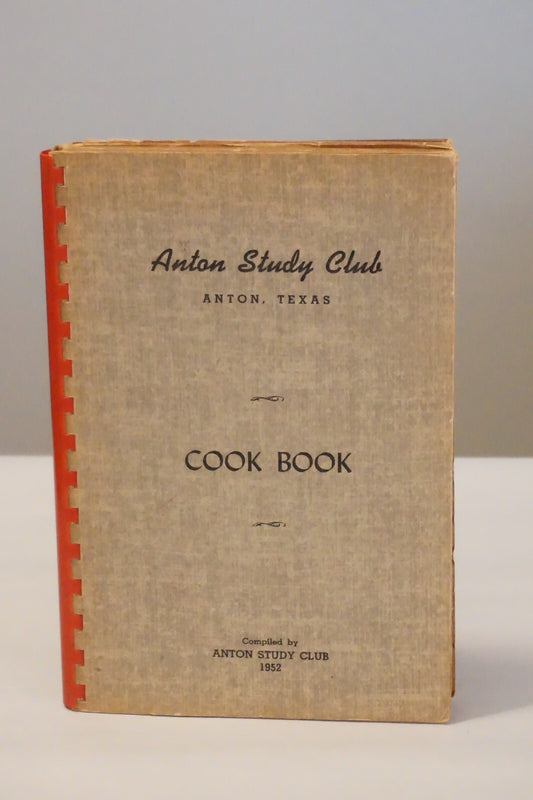 Anton, Texas Study Club Cookbook 1952 Spiralbound