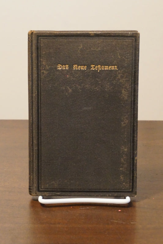 Das Neue Testament - The New Testament in German 1907 Hardcover