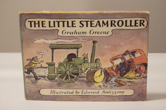 The Little Steamroller by Graham Greene and Edward Ardizzone 1974 HC DJ