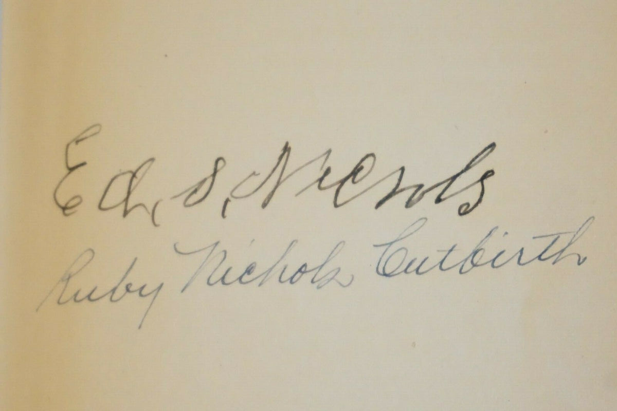 Ed Nichols Rode a Horse by Ruby Nichols Cutbirth 1943 Signed by Author & Subject