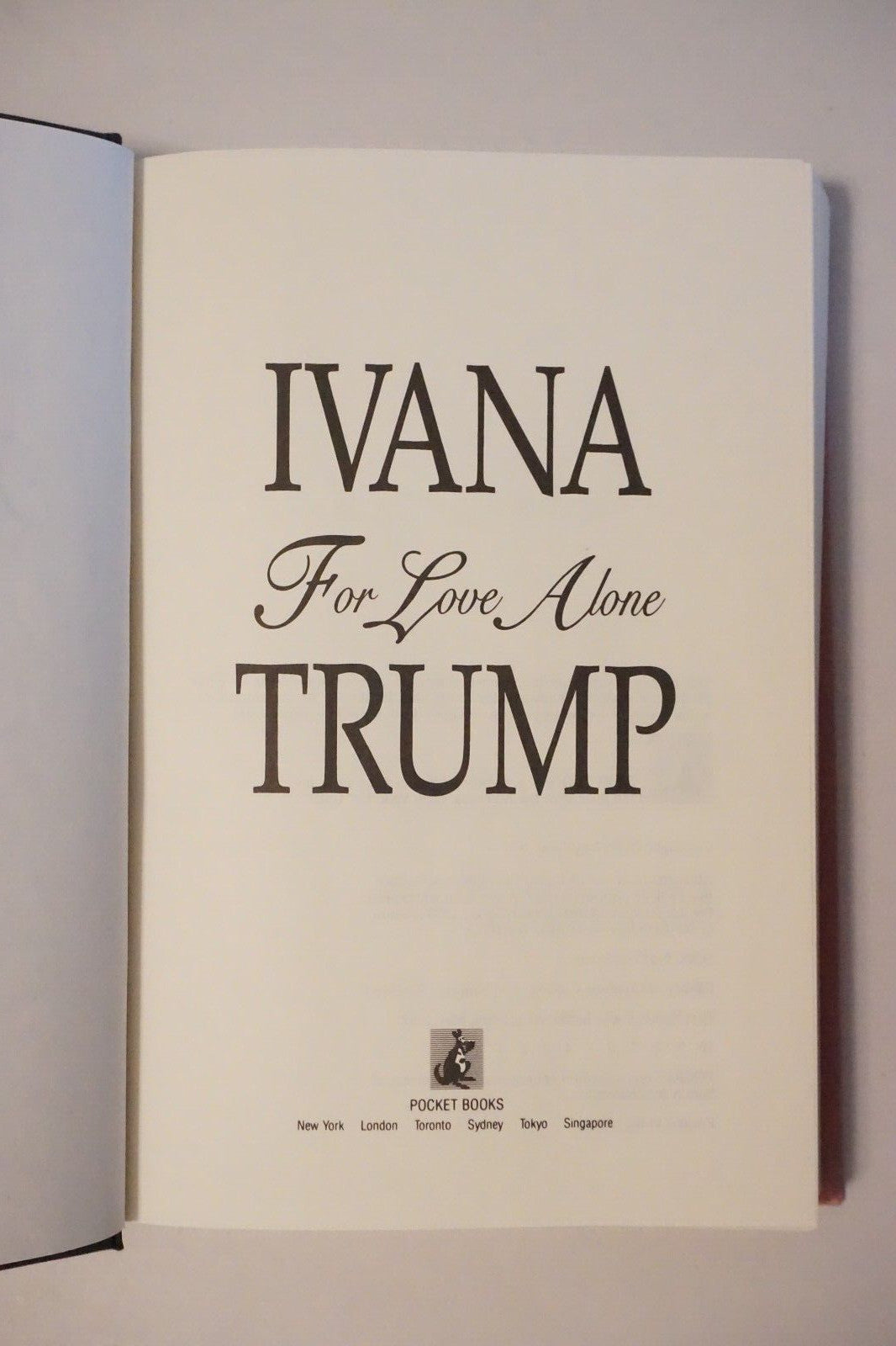 For Love Alone by Ivana Trump 1992 Signed HC DJ