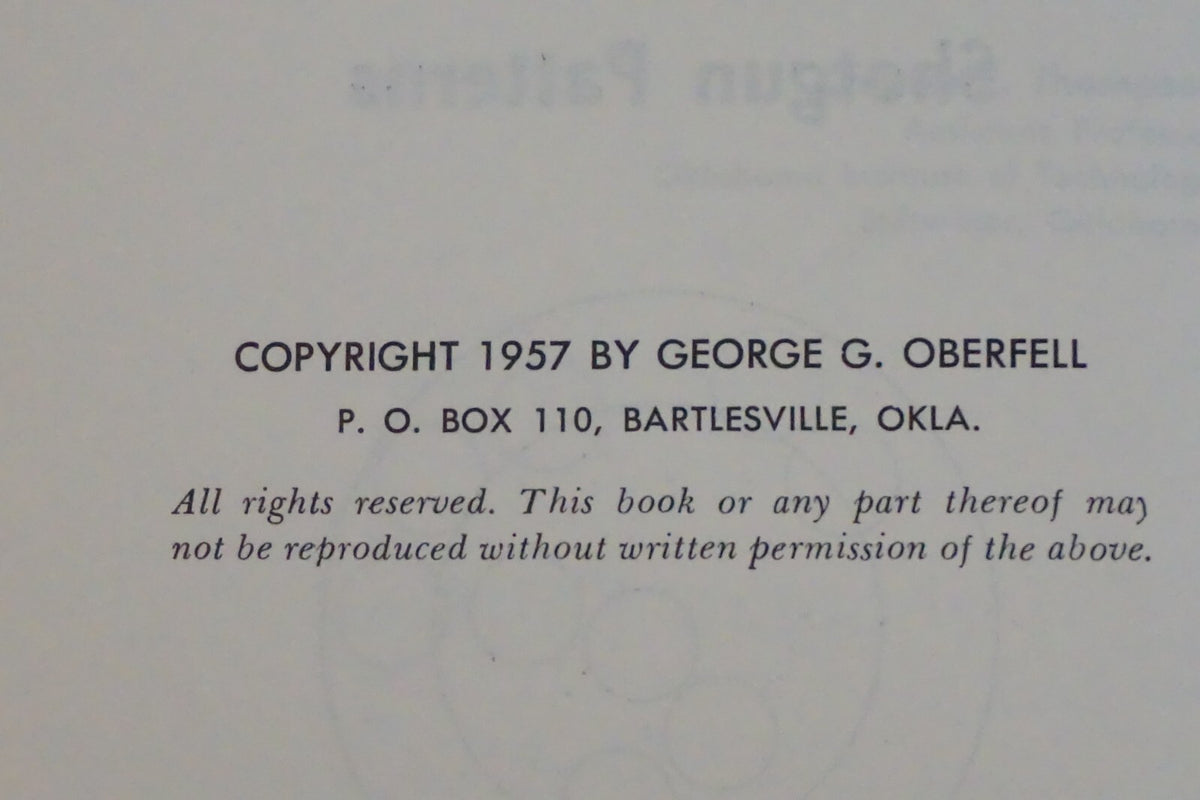 The Mysteries of Shotgun Patterns by Oberfell & Thompson 1982 Hardcover