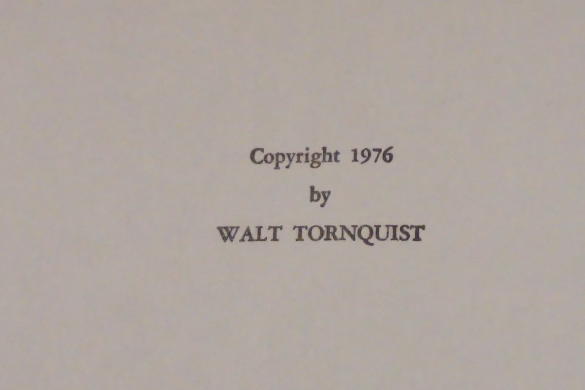 Sunshine and Shadows by Walt Tornquist 1976 Signed Spiralbound - Poetry