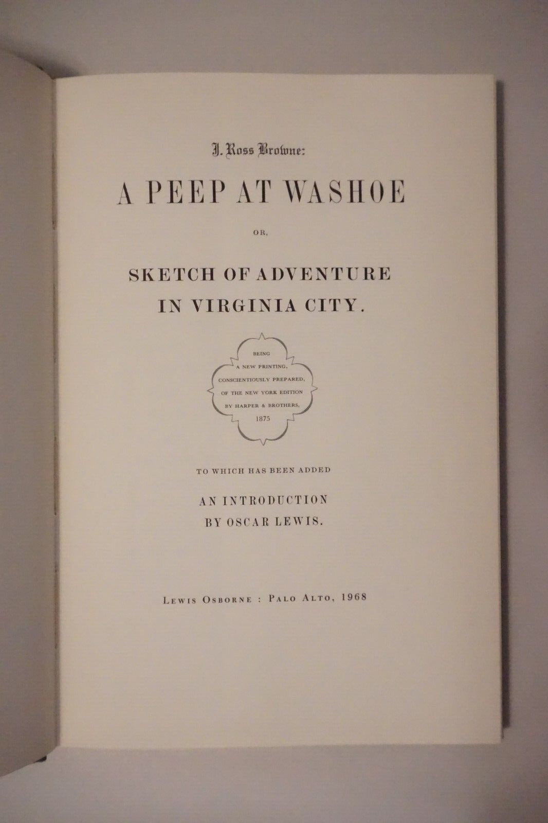 A Peep At Washoe by J. Ross Browne 1968 Limited Edition Hardcover