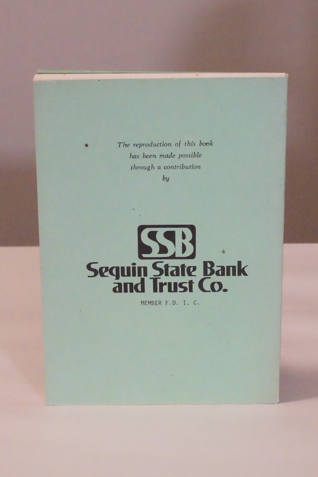 An Authentic History of Guadalupe County by Wille Mae Weinert 1976 Softcover