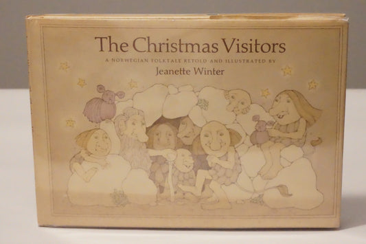 The Christmas Visitors by Jeanette Winter Signed1st Edition HC DJ