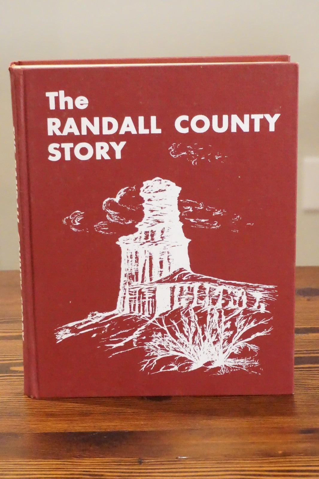 The Randall County, Texas Story 1969 Hardcover