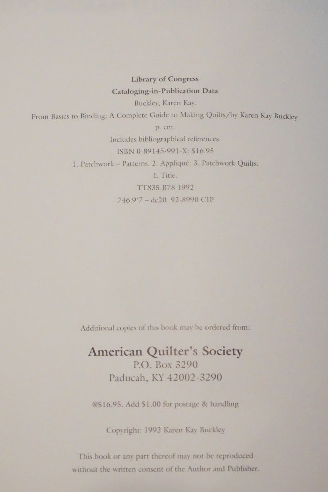 From Basics to Binding by Karen Kay Buckley 1992 Complete Guide Making Quilts