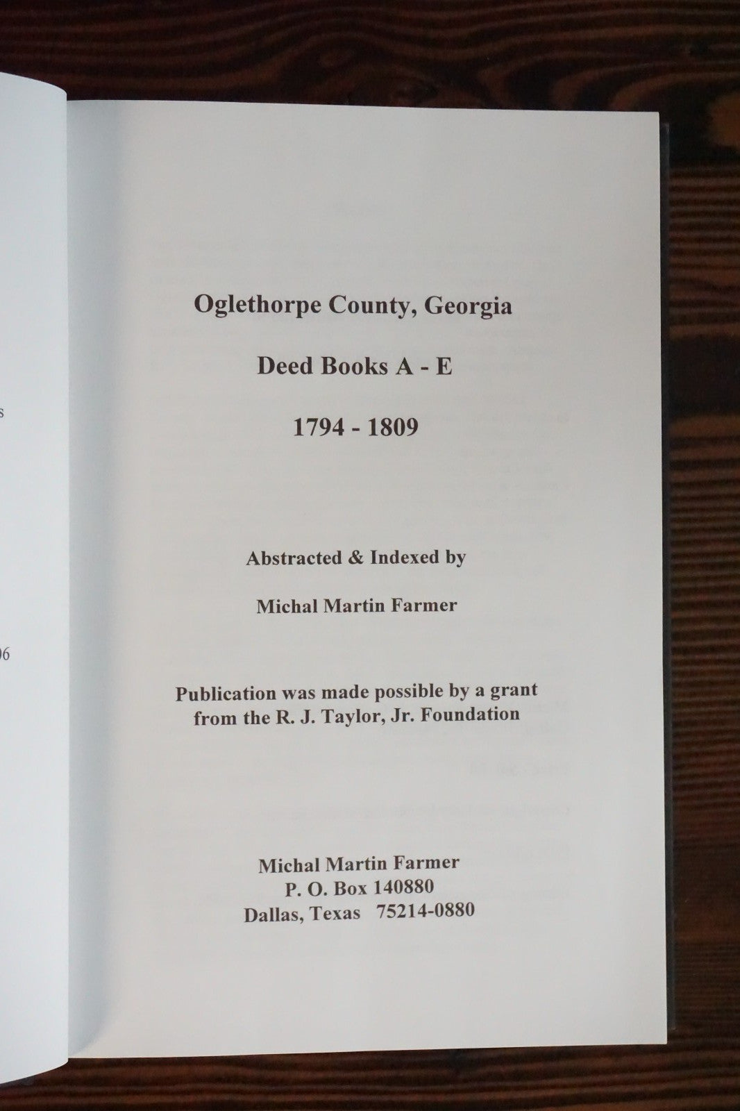 Oglethorpe County, Georgia Deed Books A-E 1794-1809 by Michal Martin Farmer