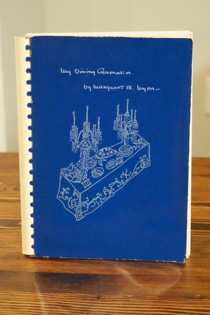 My Dining Generation by Margaret B. Wynn 1962 Cookbook SIGNED Handwritten