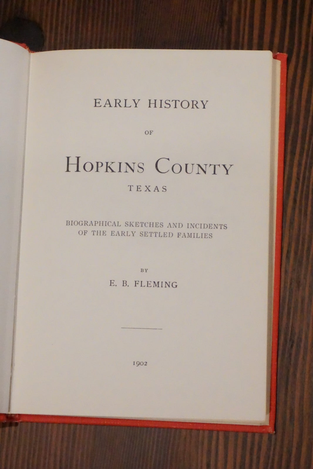 Early History of Hopkins County Texas Fleming 1985 Reprint Hardcover