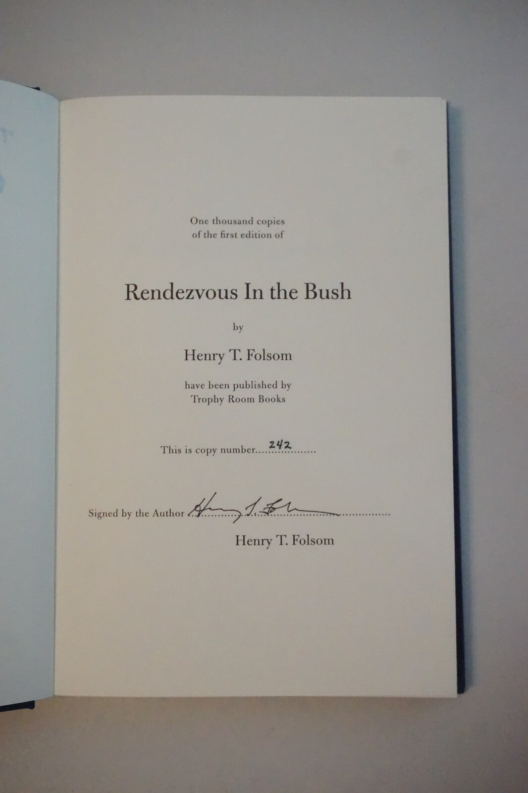 Rendezvous In The Bush by Henry T. Folsom 1999 Limited Edition Signed HCDJ