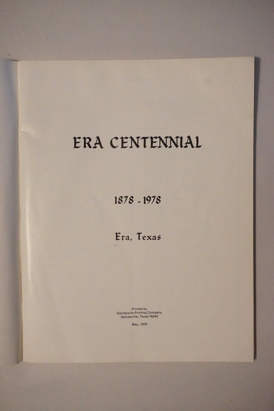 Era, Texas Centennial 1878-1978 History