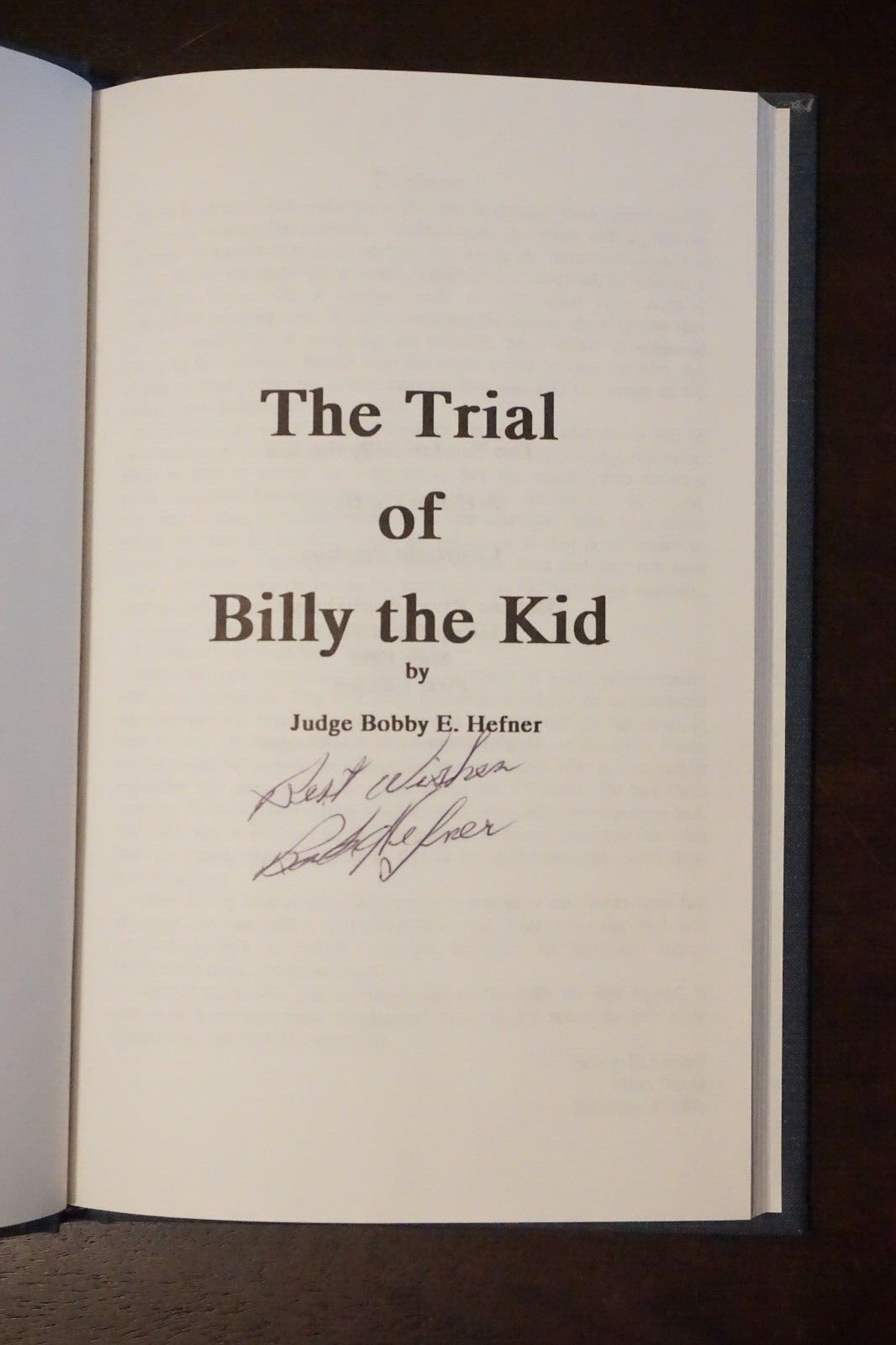 The Trial of Billy The Kid by Bobby E. Hefner 1991 Signed HC DJ