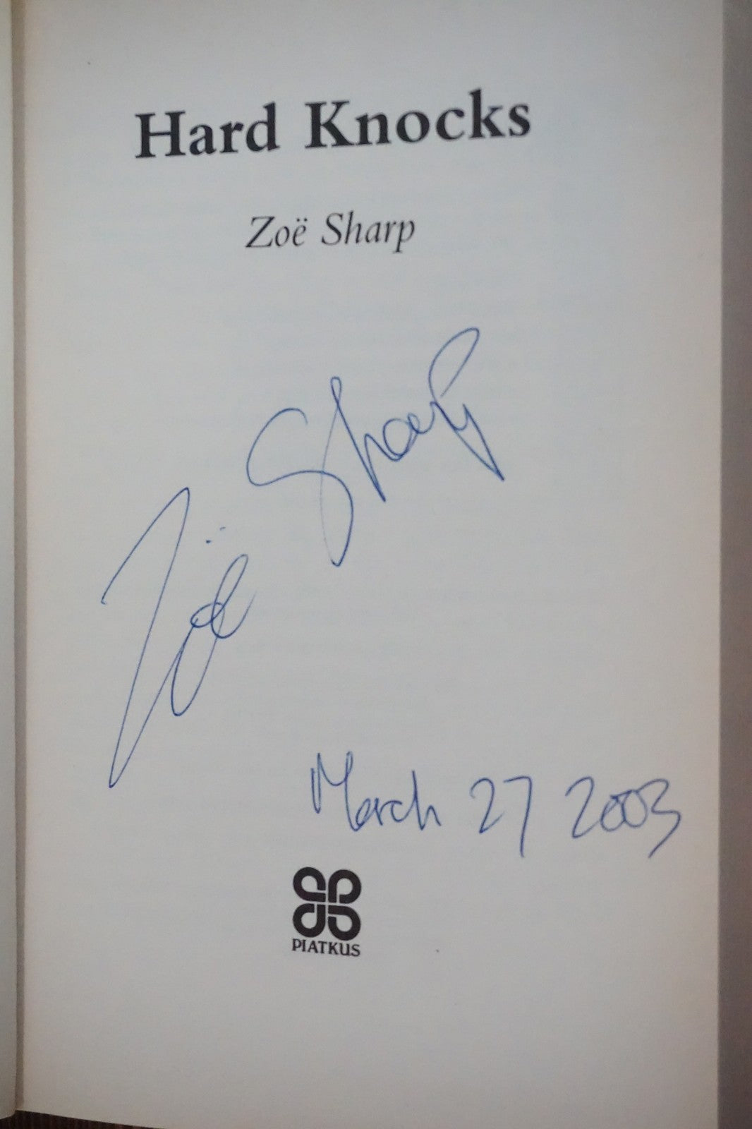 Hard Knocks by Zoë Sharp 2003 Signed Hardcover Charlie Fox Thriller UK First