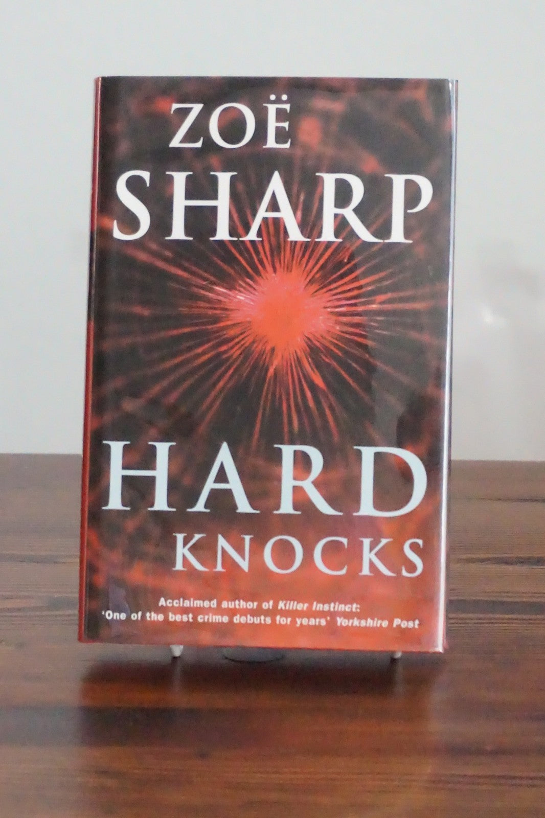 Hard Knocks by Zoë Sharp 2003 Signed Hardcover Charlie Fox Thriller UK First