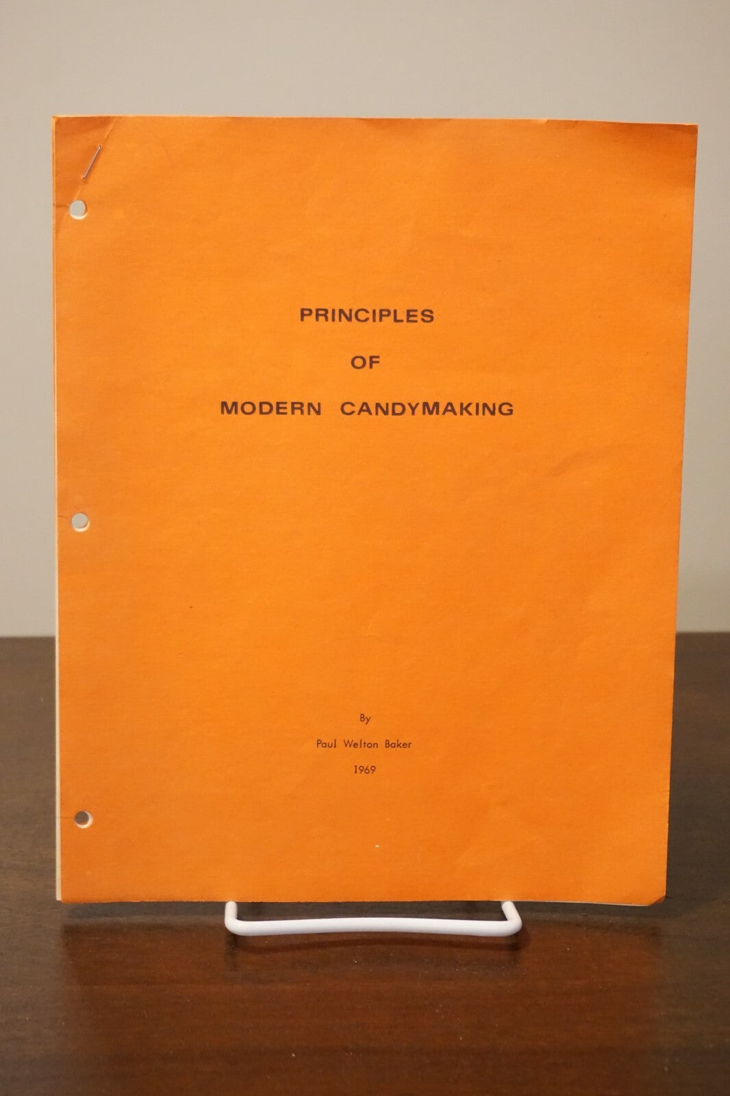 Very Rare Principles of Modern Candymaking by Paul Welton Baker 1969