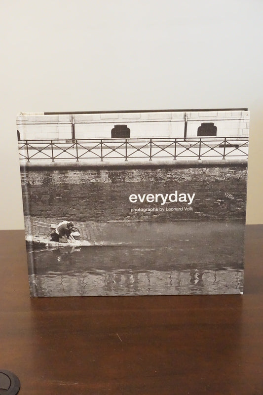 Everyday by Leonard Volk 2011 Signed Hardcover