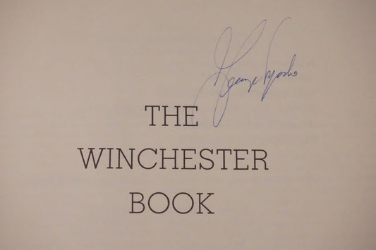 The Winchester Book by George Madis 1985 Signed Hardcover Limited Edition
