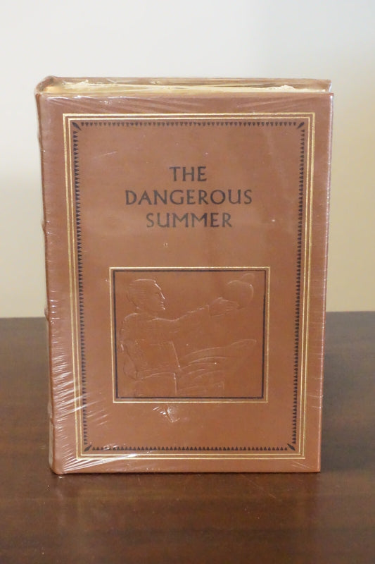 The Dangerous Summer by Ernest Hemingway 1985 Easton Press