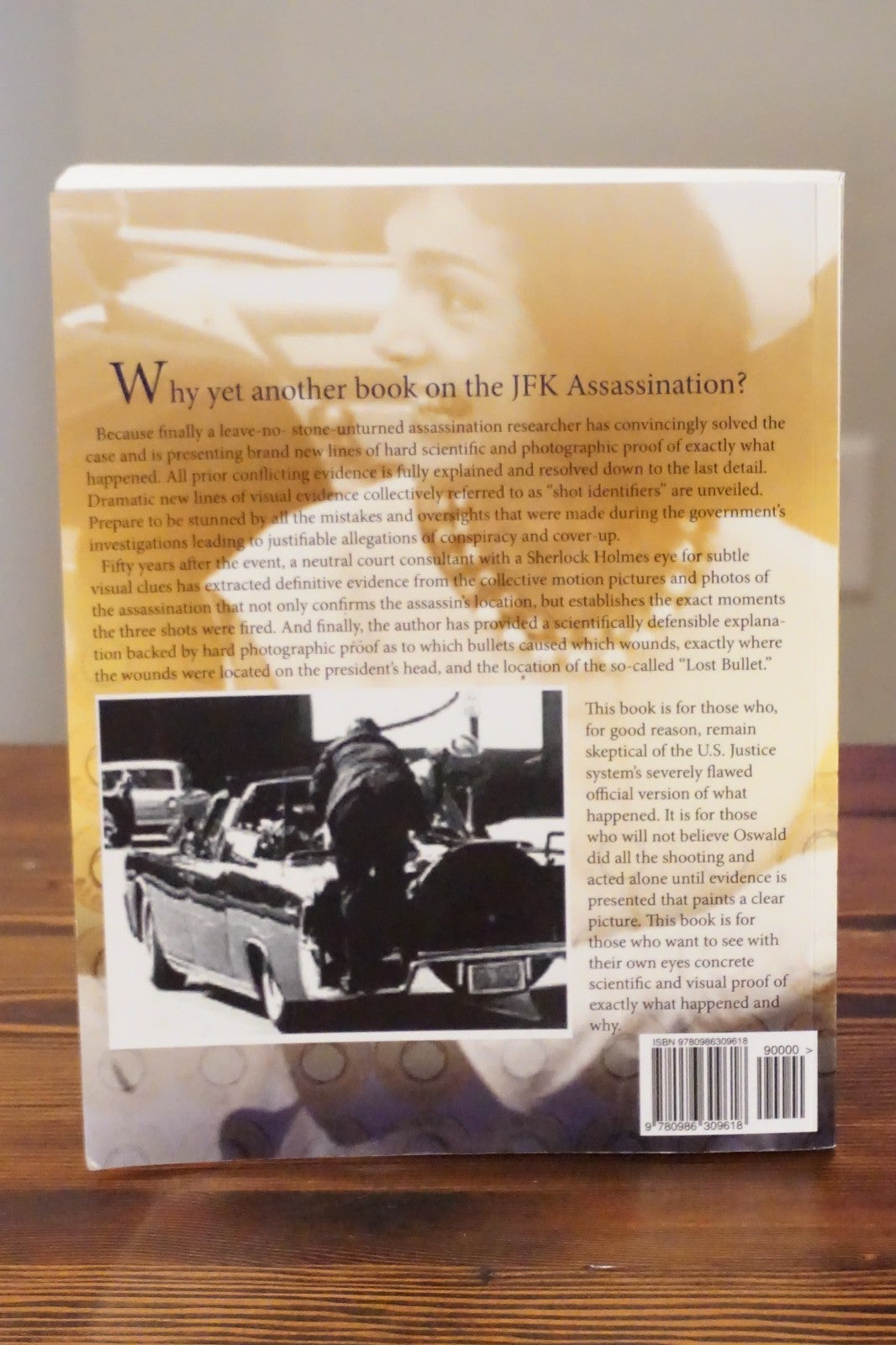 The Complete Unraveling of the JFK Assassination by Brian T. Kelleher 2015 SC
