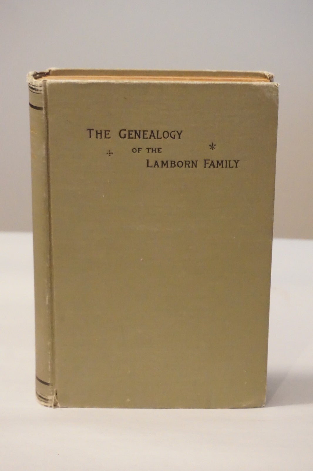The Genealogy of The Lamborn Family by Samuel Lamborn 1894 Hardcover