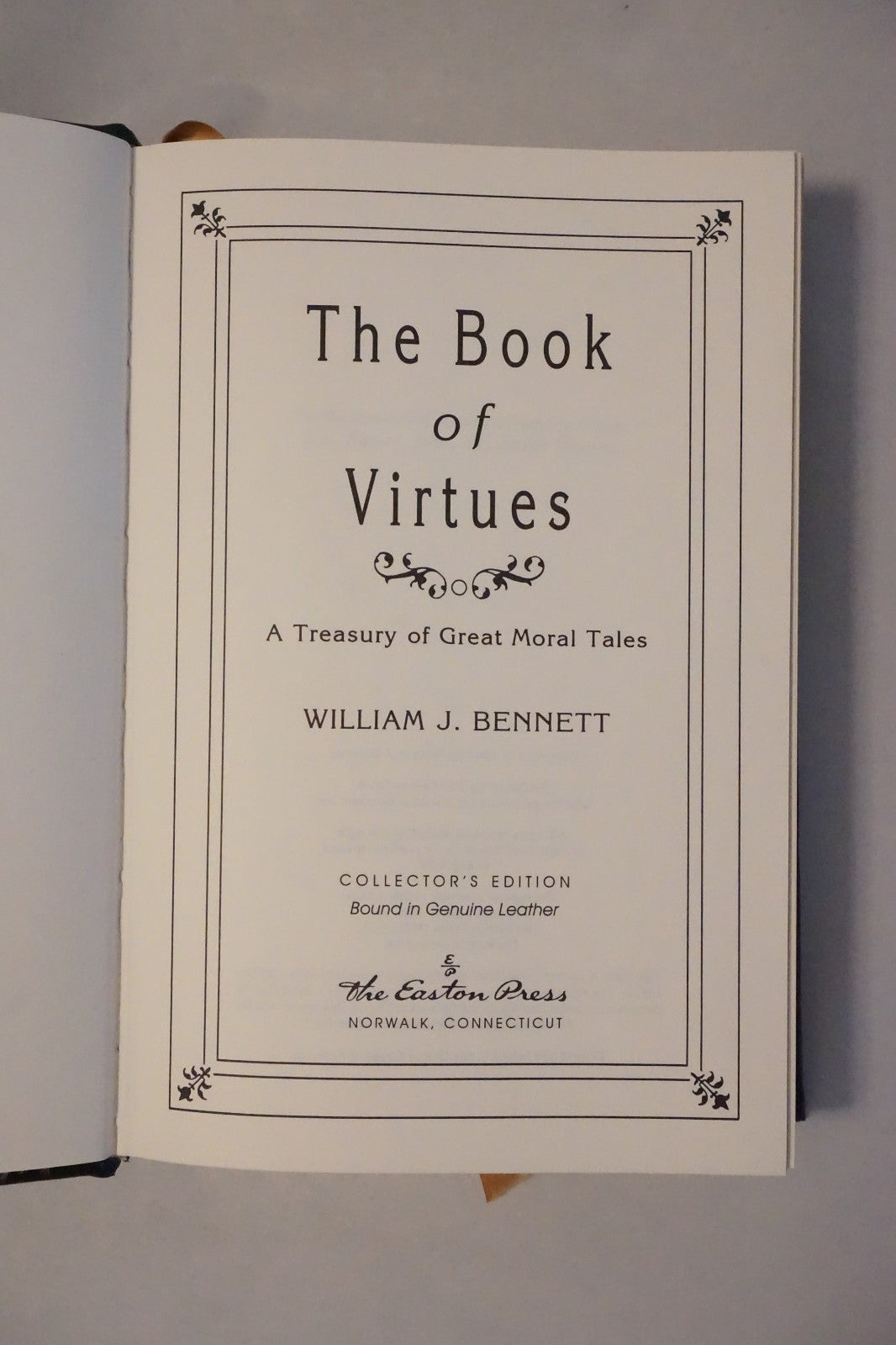 The Moral Compass (Signed) & The Book of Virtues by William Bennett Easton Press