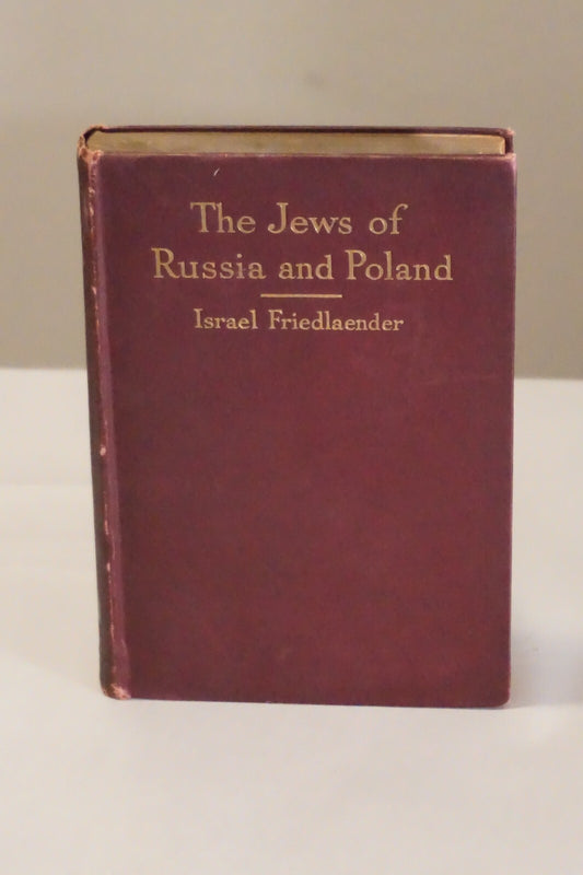 The Jews of Russia and Poland by Israel Friedlaender 1915 Hardcover