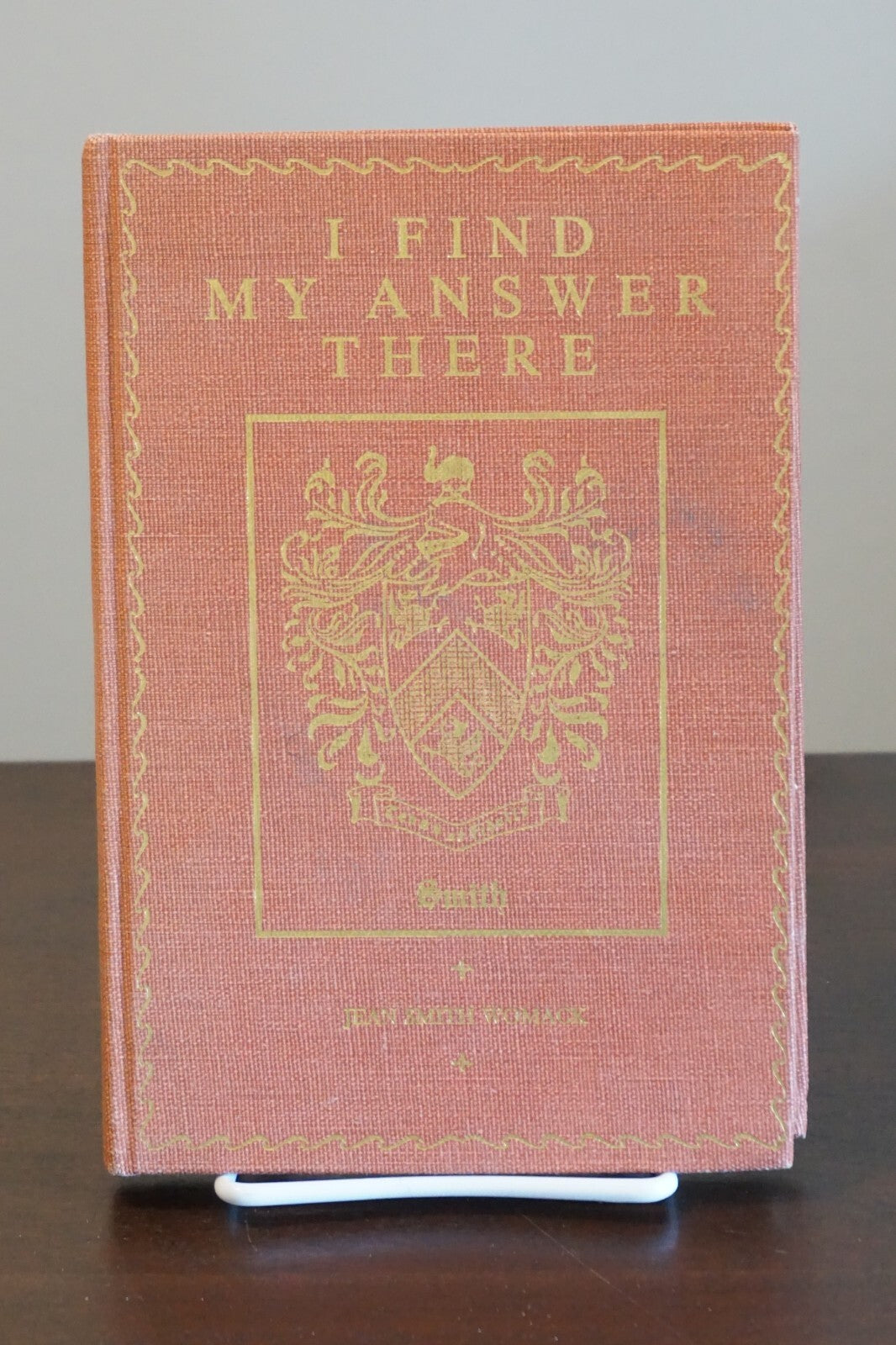 I Find My Answers There by Jean Smith Womack 1979 Signed
