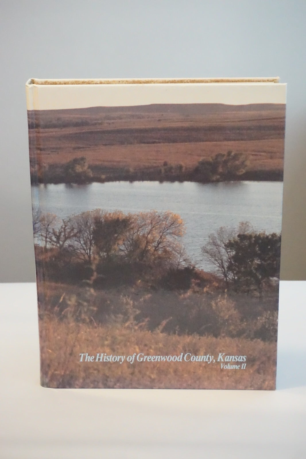 The History of Greenwood County, Kansas - Volumes I and II
