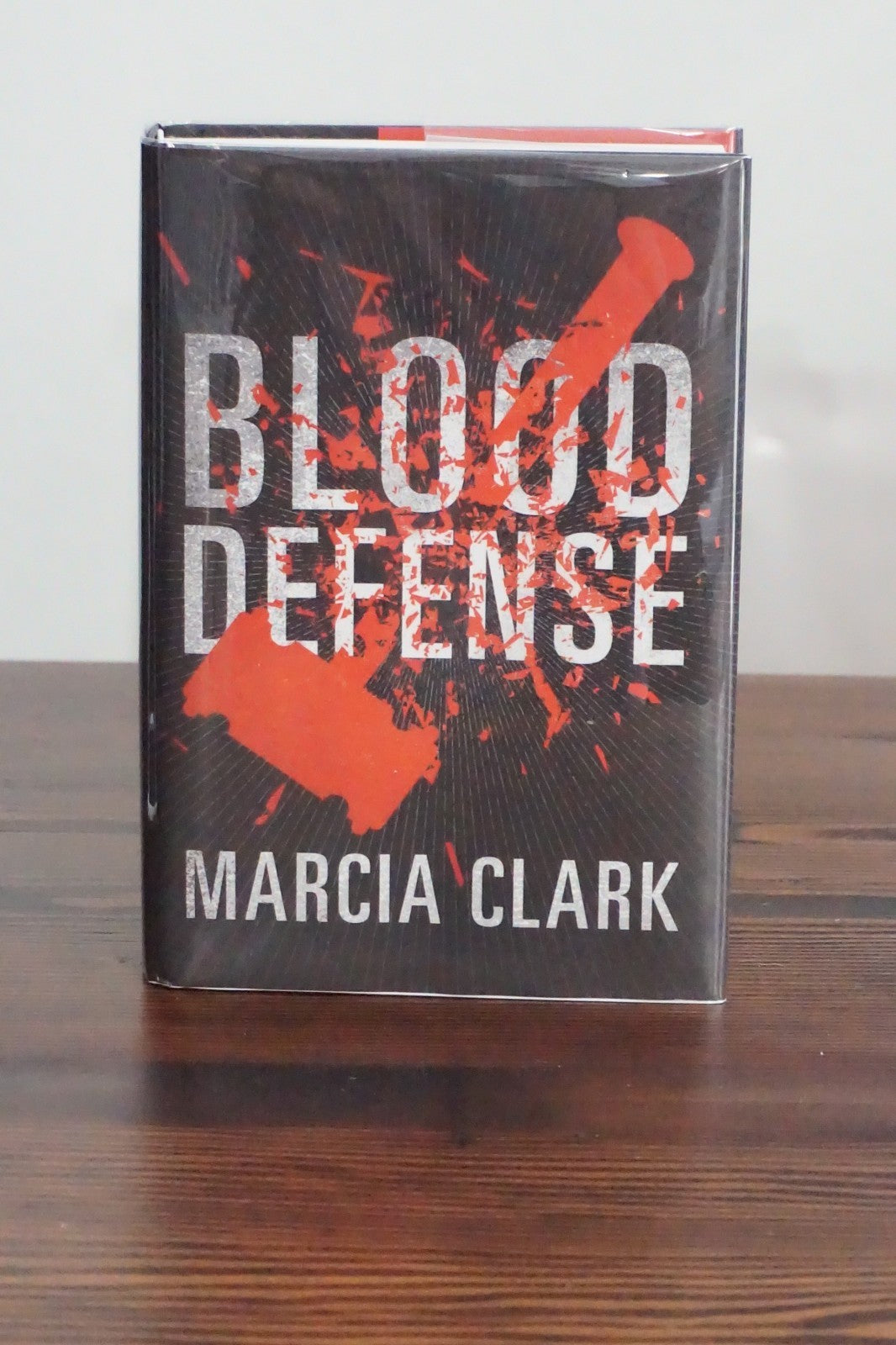 Blood Defense by Marcia Clark 2016 Signed Hardcover Samantha Brinkman Thriller