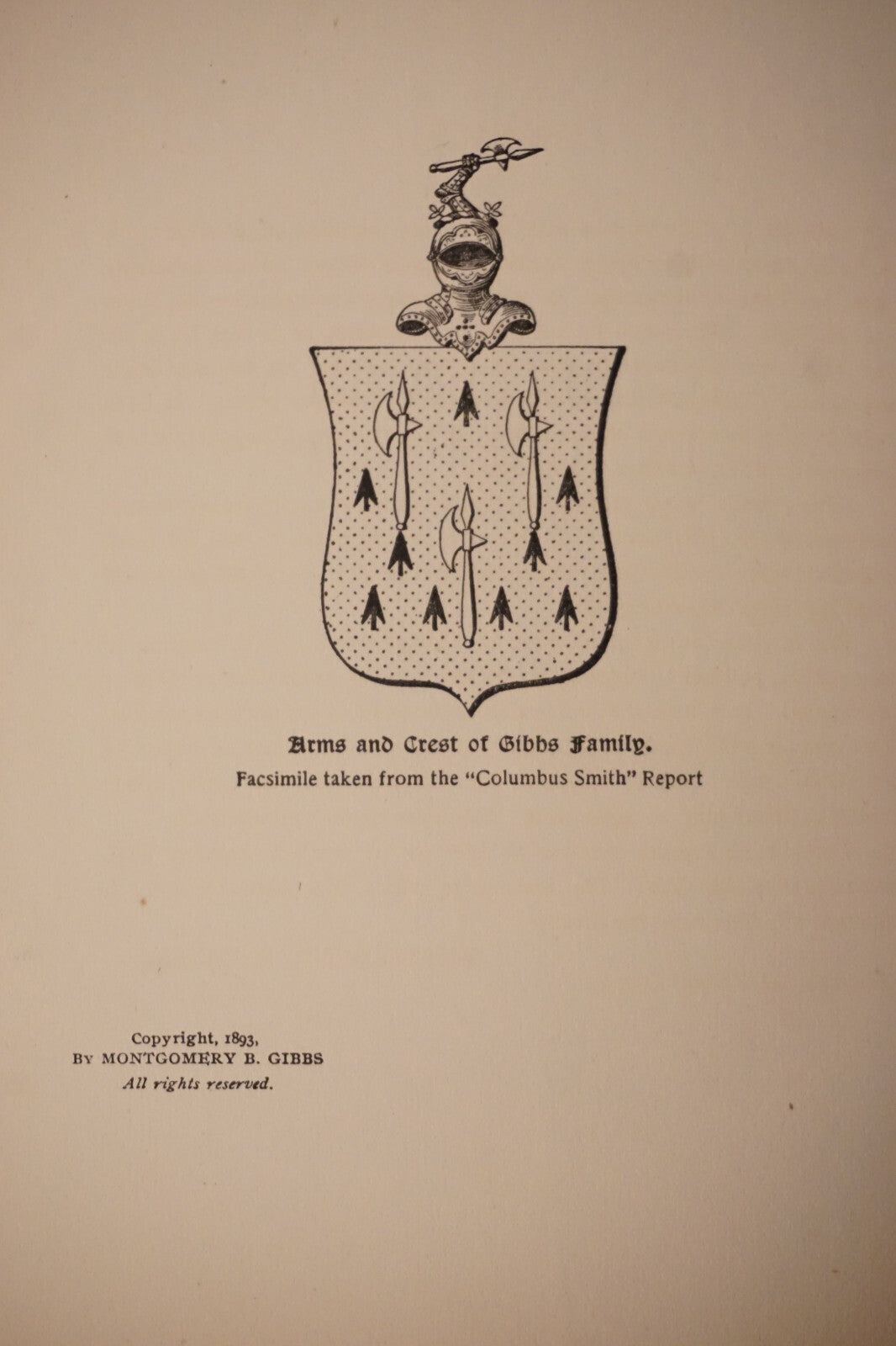 A Golden Legacy To The Gibbs Family in America by Montgomery B. Gibbs 1893