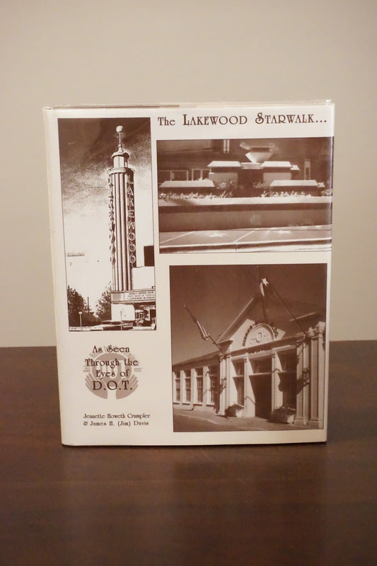 The Lakewood Starwalk by Jeanette Howeth Crumpler &amp; Jim Davis 1998 Signed HC DJ