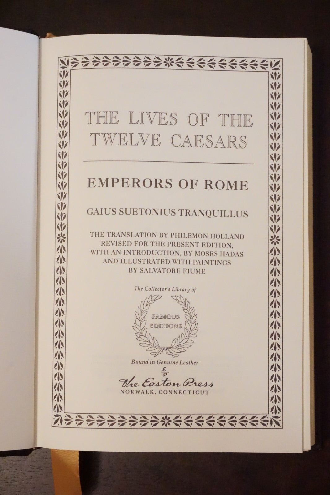 The Lives of The Twelve Caesars by Gaius Seutonius Tranquillus 1993 Easton Press