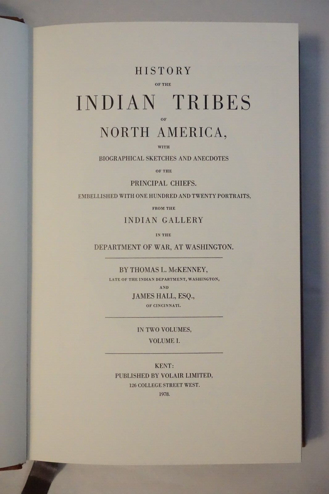 Indian Tribes of North America: Volumes I and II by McKenney and Hall 1978
