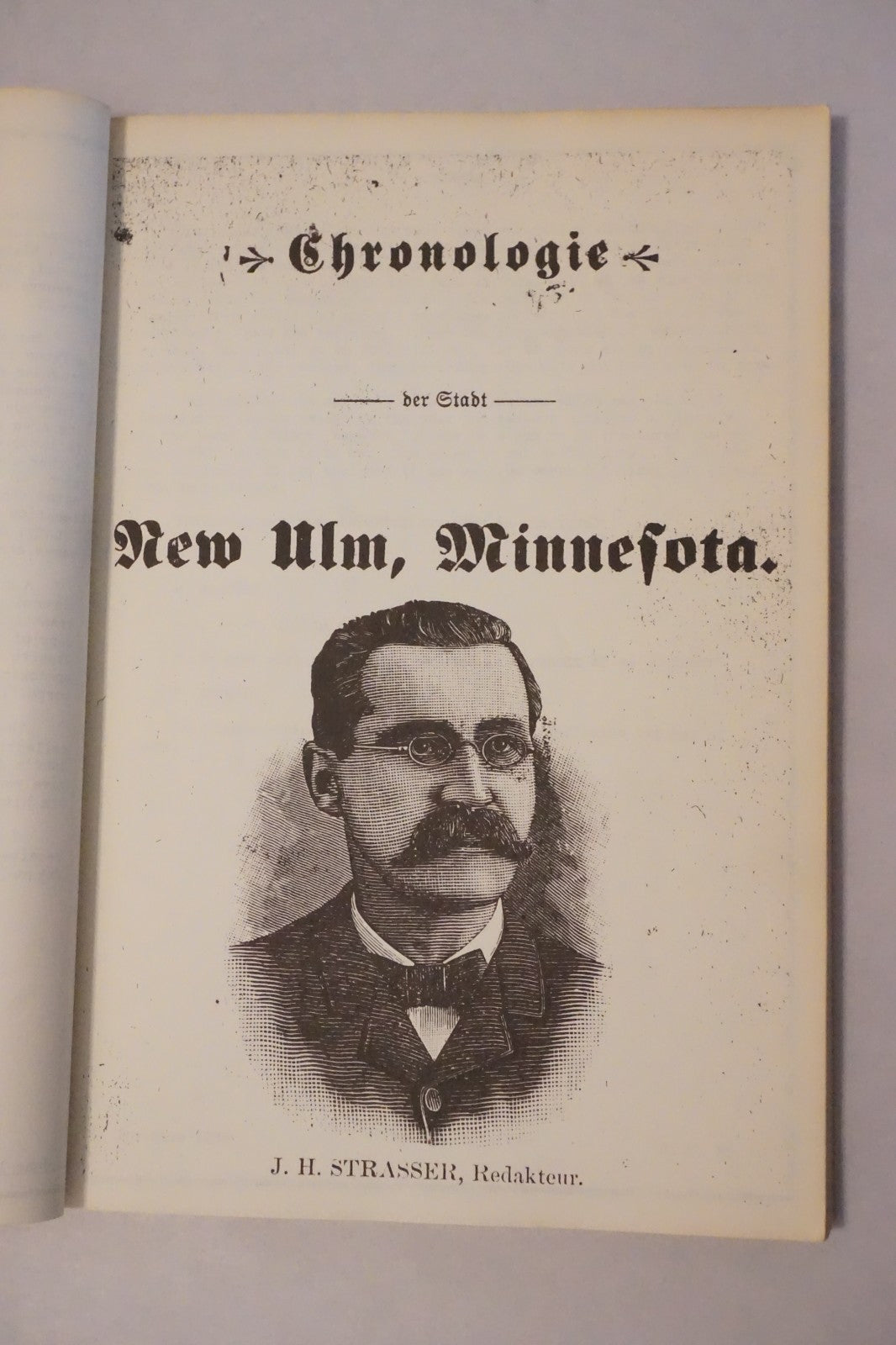 A Chronology of New Ulm, Minnesota 1935-1899 by Elroy E. Ulb 1978 Softcover