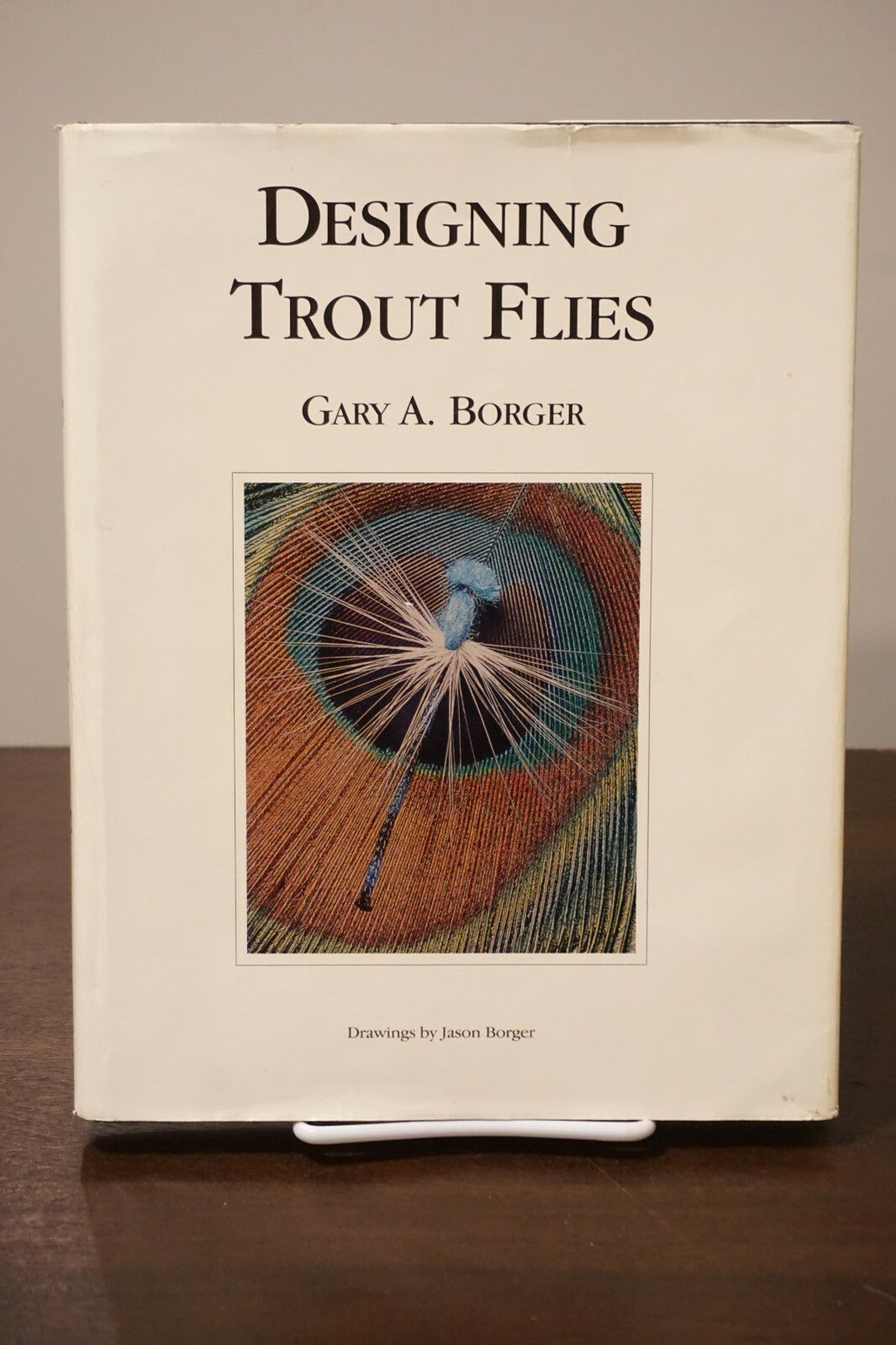 Designing Trout Flies by Gary A. Borger 1991 HC DJ Signed 1st Printing 9780962839214| eBay