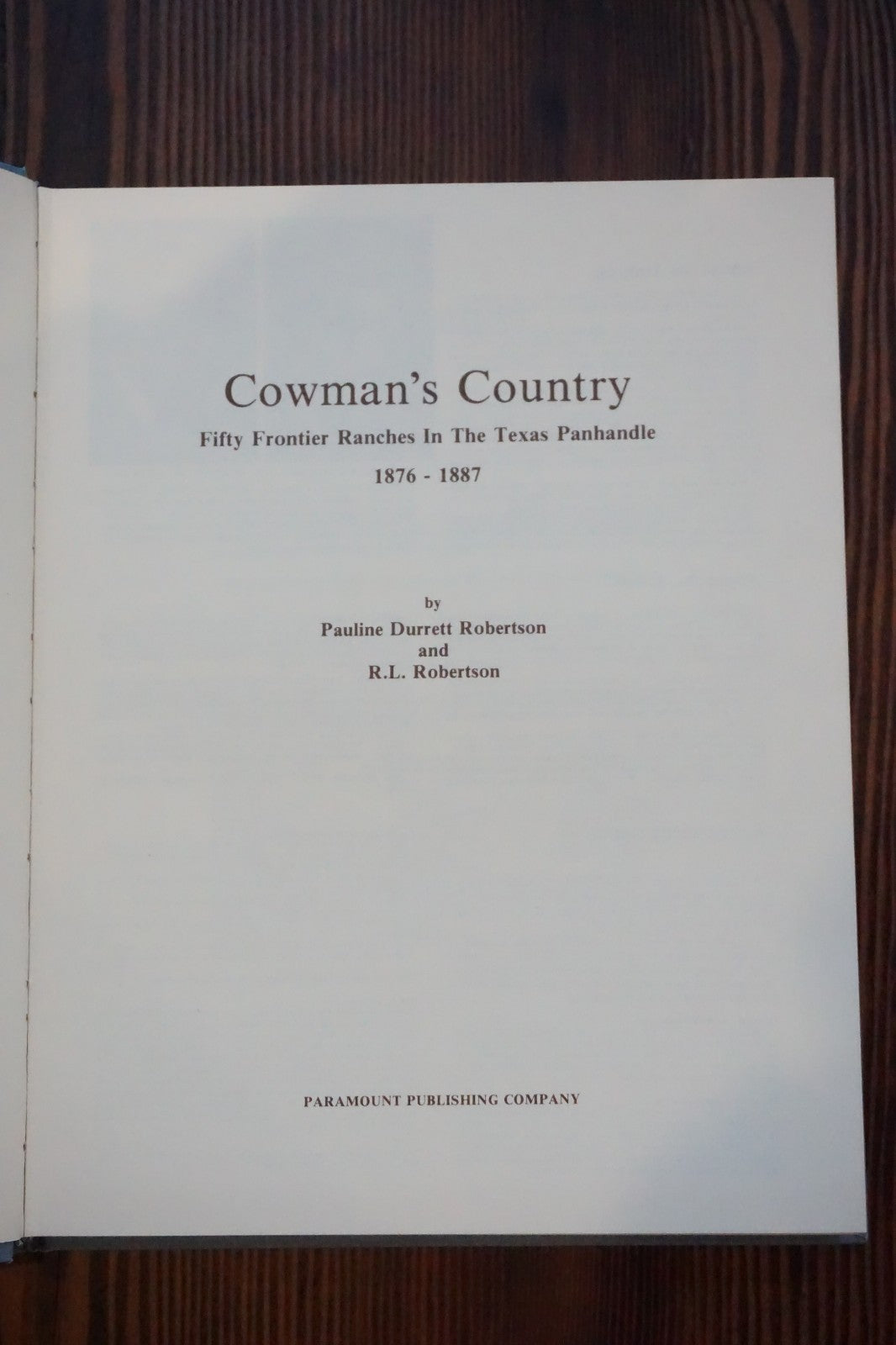 Cowman's Country Fifty Frontier Ranches Texas Panhandle 1981 First Edition
