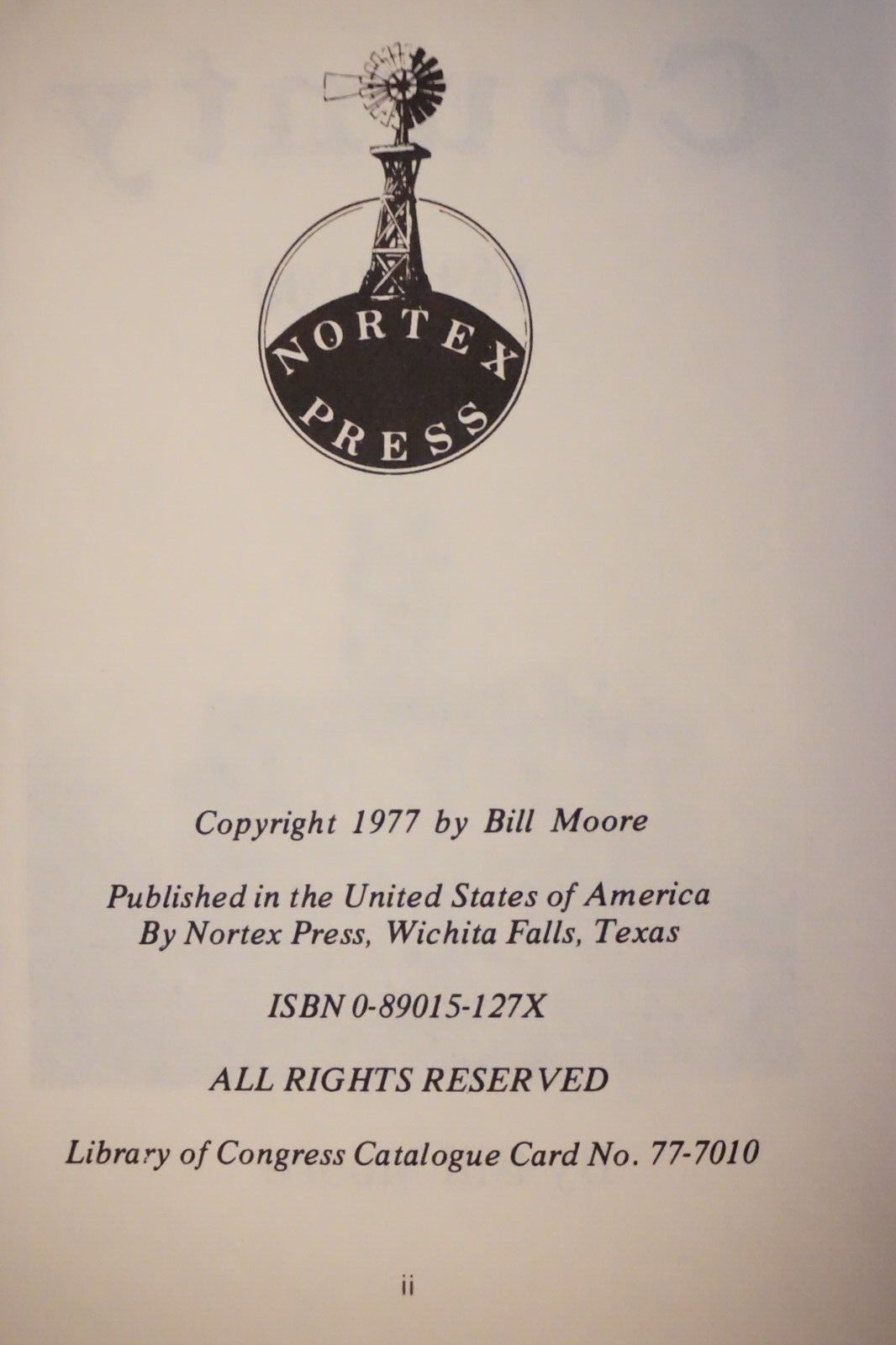 Bastrop County, Texas 1691-1900 by Bill Moore 1977 HC DJ