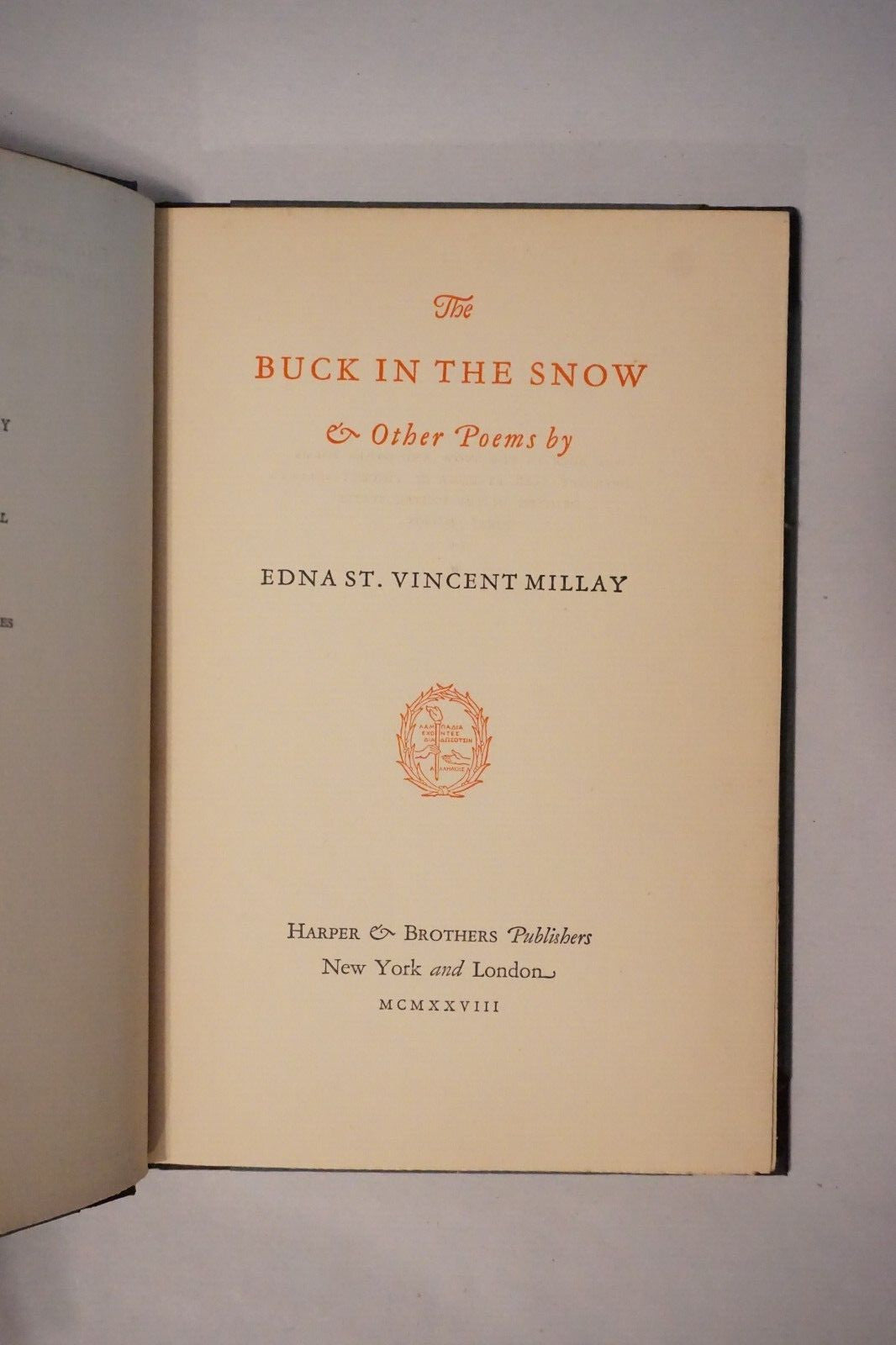 The Buck In The Snow by Edna St. Vincent Millay 1928 1st Edition