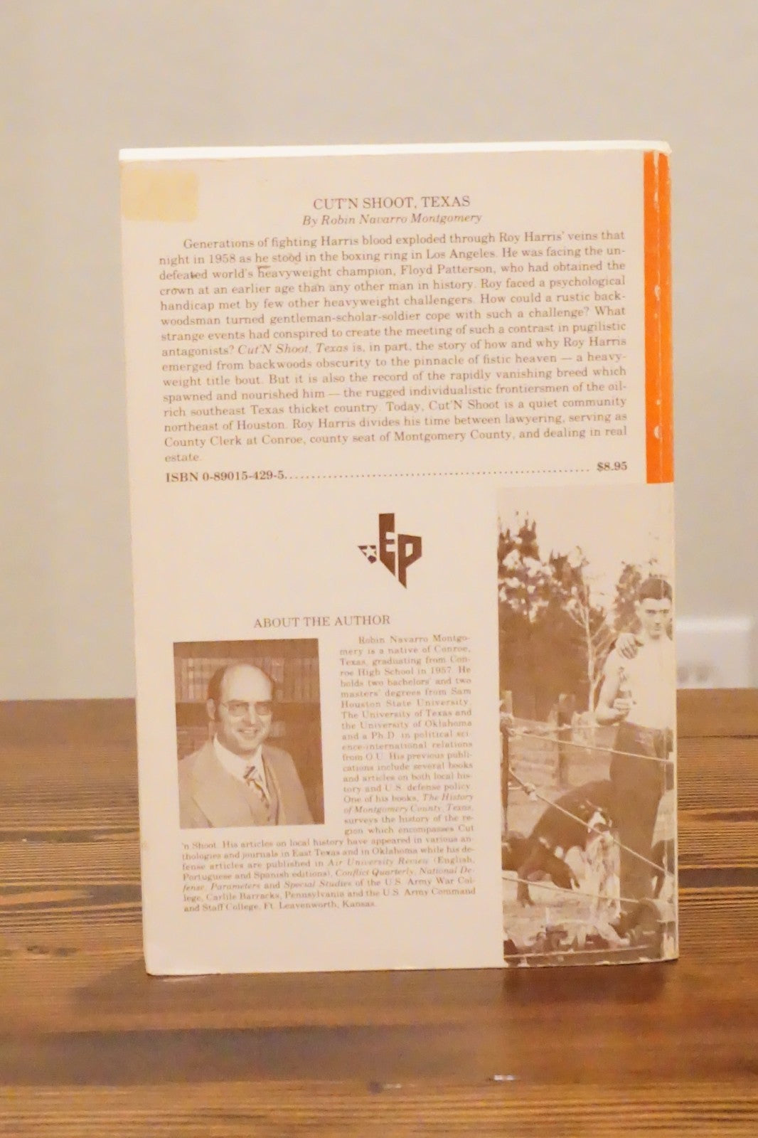 Cut'N'Shoot, Texas: The Roy Harris Story by Robin Navarro Montgomery