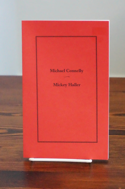 Mickey Haller and Hieronymus Bosch by Michael Connelly - 2008 Signed Softcover