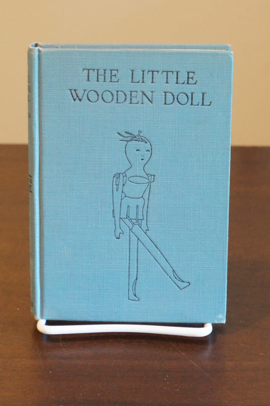 The Little Wooden Doll Book by Margery Bianco 1925 HC