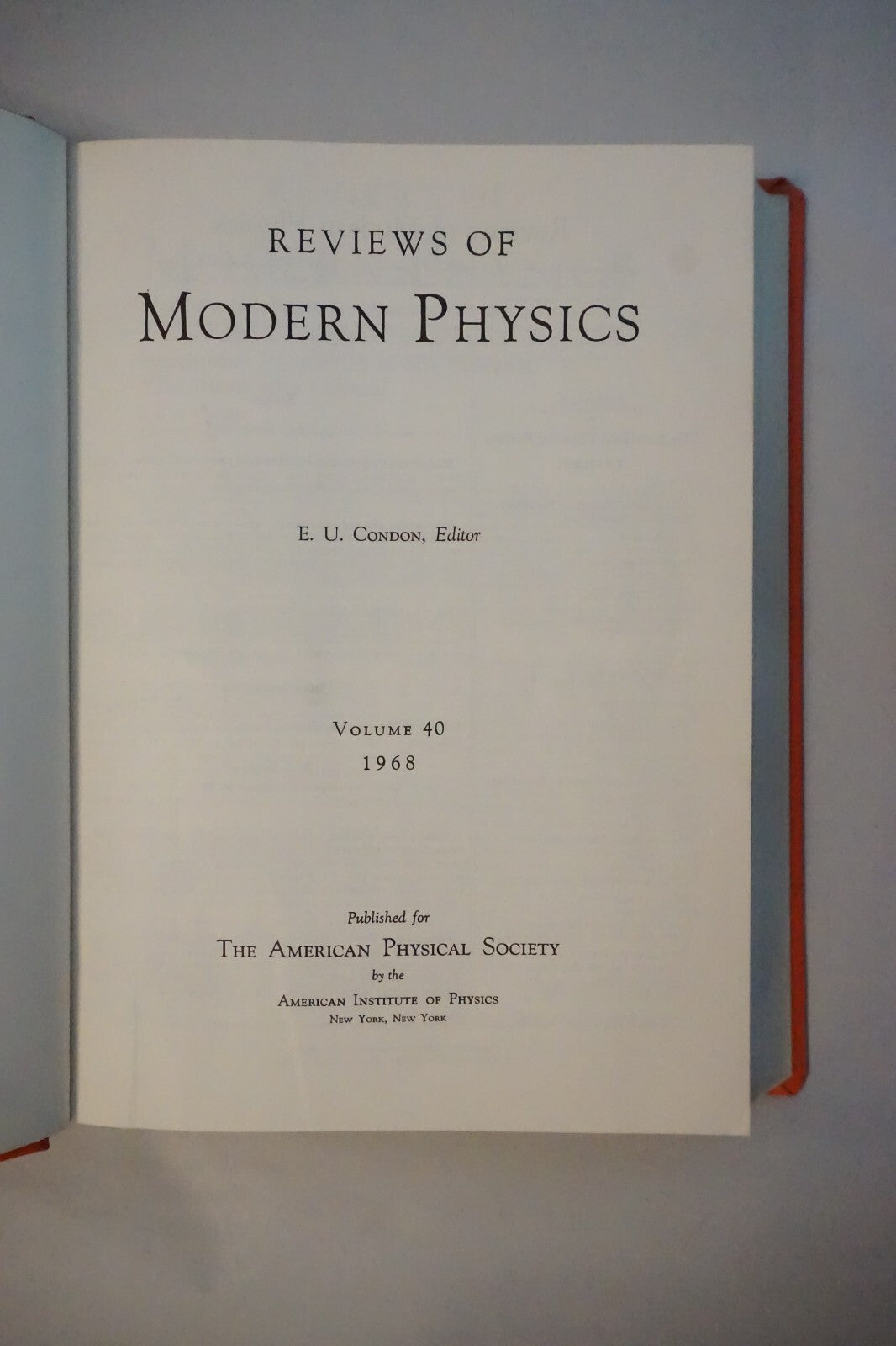 Reviews of Modern Physics 1968 Volume 40 Numbers 1-4