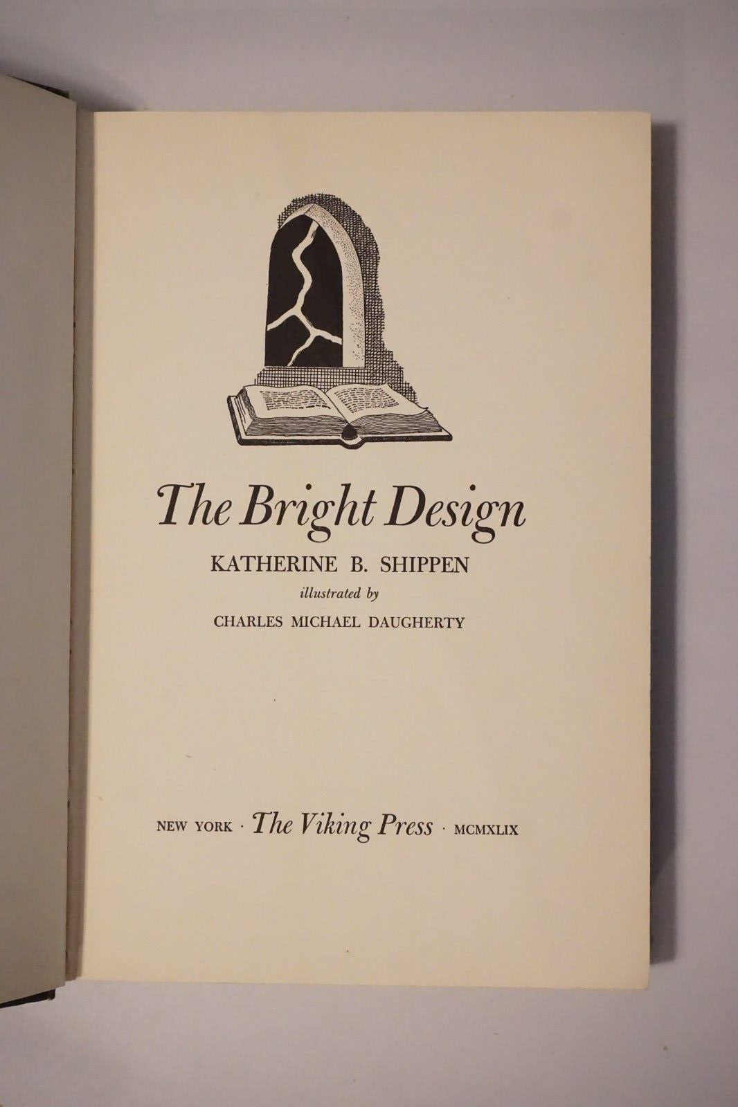 The Bright Design by Katherine B. Shippen 1949 1st Edition HC DJ