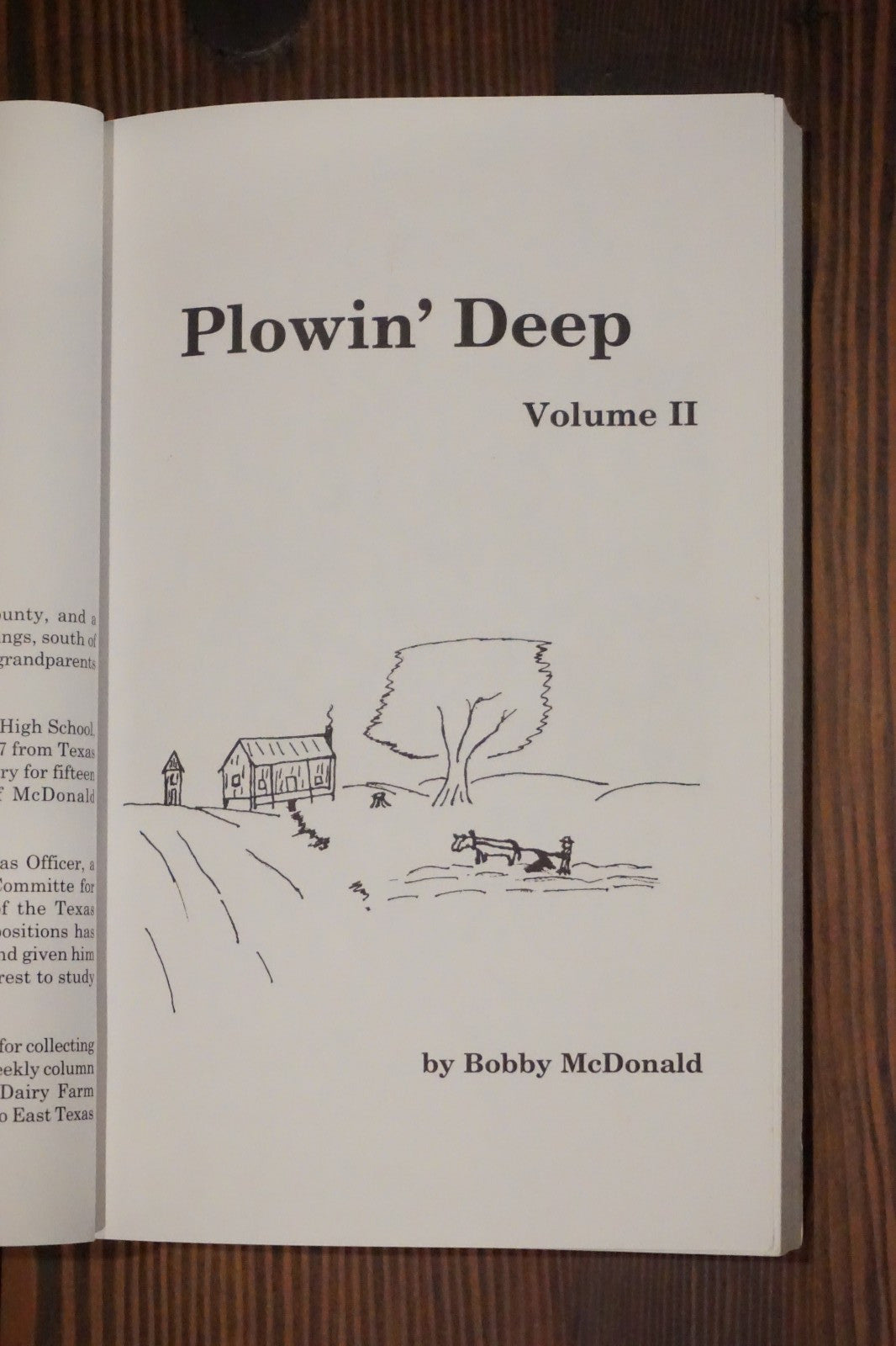 Plowin' Deep Volume II Bobby McDonald Hopkins County Texas Softcover