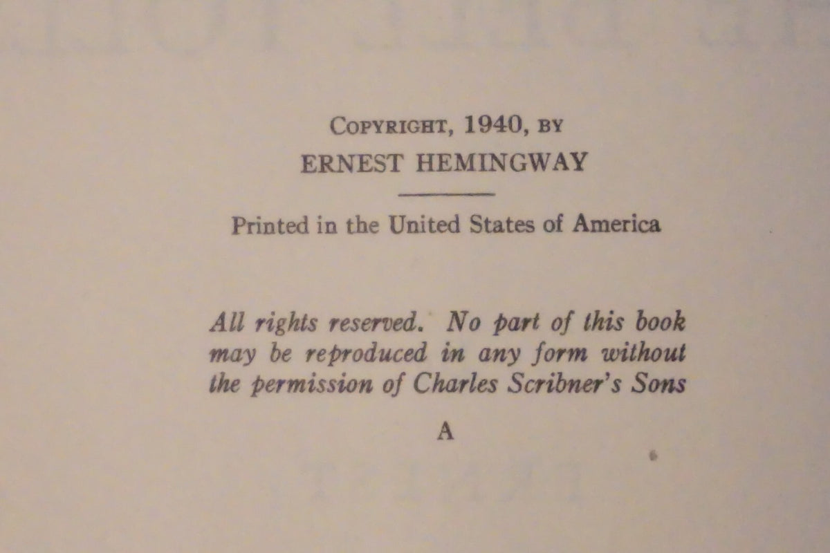 For Whom The Bell Tolls by Ernest Hemingway 1940 First Printing
