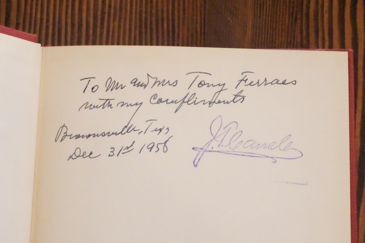 Bits of Texas History Melting Pot Part II Canales Inscribed 1957 Hardcover